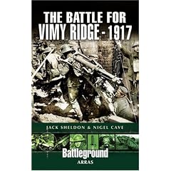 The Battle for Vimy Ridge - 1917