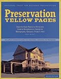 Preservation Yellow Pages: The Complete Information Source for Homeowners, Communities, and Professionals (Preservation Yellow Pages)