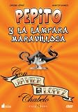 Pepito Y La Lampara Maravillosa