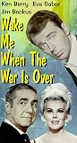 Wake Me When the War Is Over [VHS] [Import]