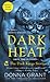 Dark Heat: The Dark Kings Stories