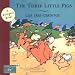 Three Little Pigs, The/Los Tres Cerditos (Bilingual Fairy Tales)