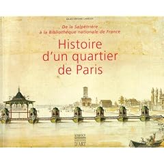 Histoire d'un quartier de Paris de 1650 � nos jours