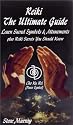 Reiki The Ultimate Guide Learn Sacred Symbols & Attunements plus Reiki Secrets You Should Know