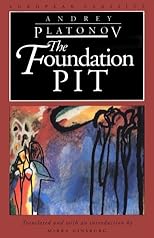 The Foundation Pit (European Classics)