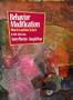 Behavior Modification--What It Is and How to Do It (6th Edition)