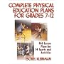 Complete Physical Education Plans for Grades 7-12