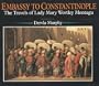Embassy to Constantinople: The Travels of Lady Mary Wortley Montagu