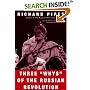 Three " Whys" of the Russian Revolution