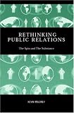 Review Routledge  / Rethinking Public Relations: The Spin and the Substance (Routledge Advances in Management and Business Studies)