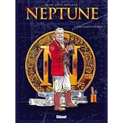 Le Neptune, tome 1 : A la conqu�te d'un r�ve