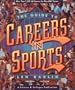 The Guide to Careers in Sports