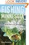 Fishing Minnesota: Angling with the Experts in the Land of 10,000 Lakes