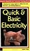 Quick & Basic Electricity : A Contractor's Easy Guide to HVAC Circuits, Controls, and Wiring Diagrams (Practical Is Good (P.I.G.) Technical Training Series)