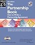 The Partnership Book: How to Write A Partnership Agreement  (With CD-ROM) 6th Edition