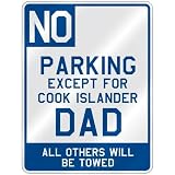 NO  PARKING EXCEPT FOR COOK ISLANDER DAD  PARKING SIGN COUNTRY COOK ISLANDS