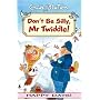 Don't be Silly,Mr Twiddle! (Happy days!)