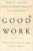 Book Good Work: When Excellence and Ethics Meet