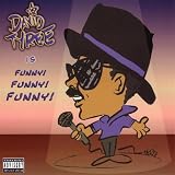 Funny! Funny! Funny! [Explicit]