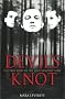 Devil's Knot : The True Story of the West Memphis Three