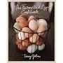 The Farmstead Egg Cookbook