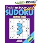 The Little Book of Advanced Sudoku: Over 200 Advanced Puzzles!: No. 3