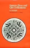 cover of Eastern Zhou and Qin Civilizations (Early Chinese Civilization Series)
