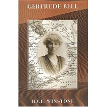 Gertrude Bell: A Biography Hardcover