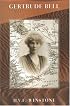 Gertrude Bell: A Biography
