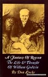 A fantasy of reason : the life and thought of William Godwin