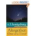 Altogether, One at a Time