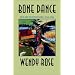 Bone Dance: New and Selected Poems, 1965-1993 (Sun Tracks)