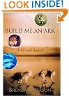 Build Me an Ark: A Life With Animals