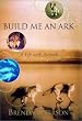 Build Me An Ark