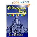 Disneyland Paris - The Family Guide