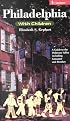 Philadelphia With Children: A Guide to the Delaware Valley Including Lancaster and Hershey