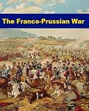 The Franco-Prussian War