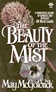 The Beauty of the Mist