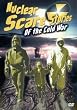 Nuclear Scare Stories of the Cold War [DVD]