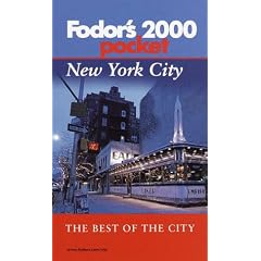 Fodor's Pocket New York City 2000 : The Best of the City
