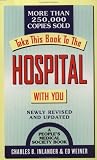 Take This Book To The Hospital With You: Newly Revised and Updated