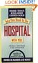 Take This Book To The Hospital With You: Newly Revised and Updated