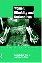 Women, Ethnicity and Nationalism