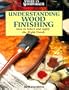 Understanding Wood Finishing (American Woodworker)