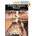Guitar Makers Manual