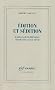 Edition et s�dition