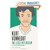 Kurt Vonnegut: The Last Interview and Other Conversations