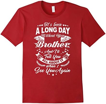 Men's IT'S BEEN A LONG DAY WITHOUT YOU, BROTHER SHIRT Large Cranberry