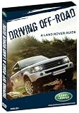 Driving Off-Road - A Land Rover Guide (English / Spanish / French)