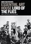 Lord of the Flies: Essential Art House